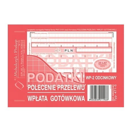 POLECENIE PRZELEWU PODATKI A6 2-ODCINKOWE WPŁATA GOTÓWKOWA 471-5